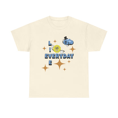 Live Everyday Unisex Tee