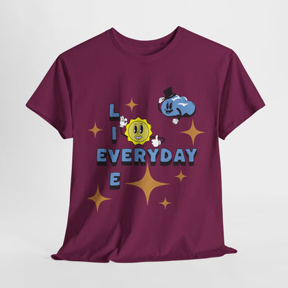 Live Everyday Unisex Tee