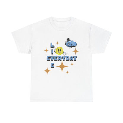 Live Everyday Unisex Tee